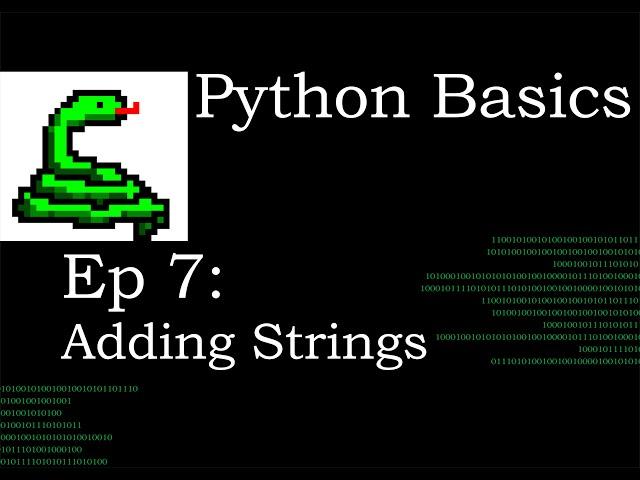 Python Basics Adding Strings