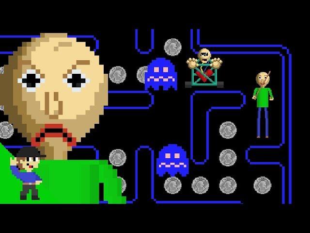 Baldi would be OP in Pacman