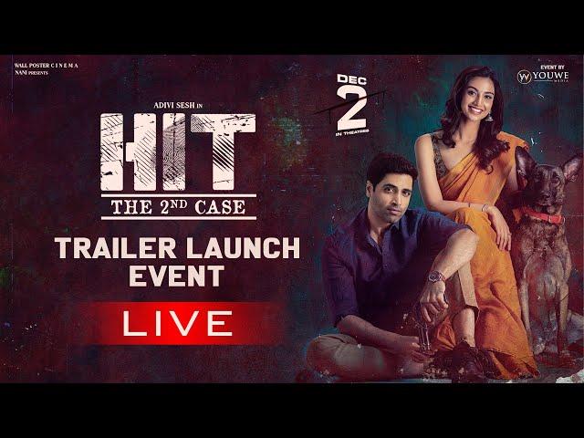 LIVE: #HIT2 Trailer Launch Event | Adivi Sesh | Nani | Sailesh Kolanu | Event By YouWe Media