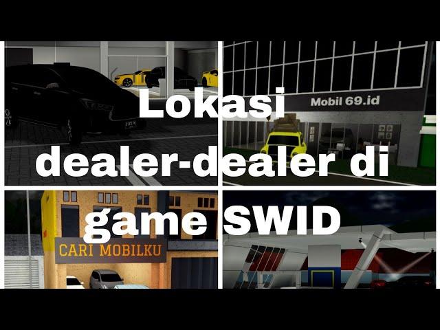 Lokasi dealer-dealer di dalam game SWID - SWID Roblox