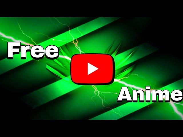 4 Secret YouTube Channels for Free Anime!  Join the 1%! || Op Right