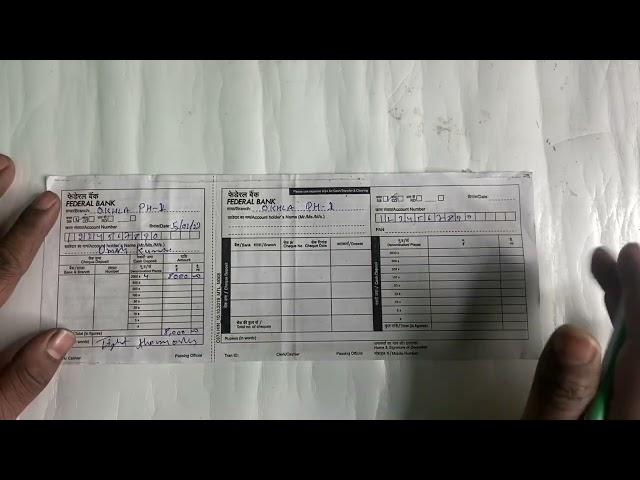 How to fill cash deposit slip of Federal Bank