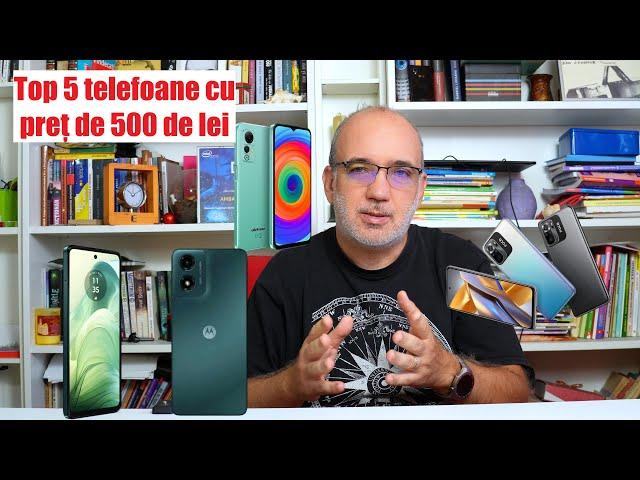 Top 5 telefoane cu preț până la 550 de lei ~ 110 euro