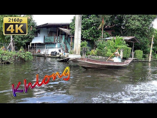 Khlong Tour, Bangkok - Thailand 4K Travel Channel