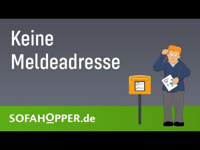 Keine Meldeadresse