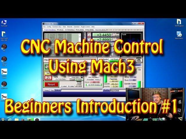 CNC Machine Control Using Mach3 - A Beginners Introduction #1