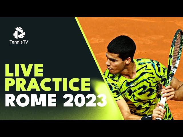 LIVE PRACTICE STREAM: Carlos Alcaraz Practices with Stefanos Tsitsipas in Rome!