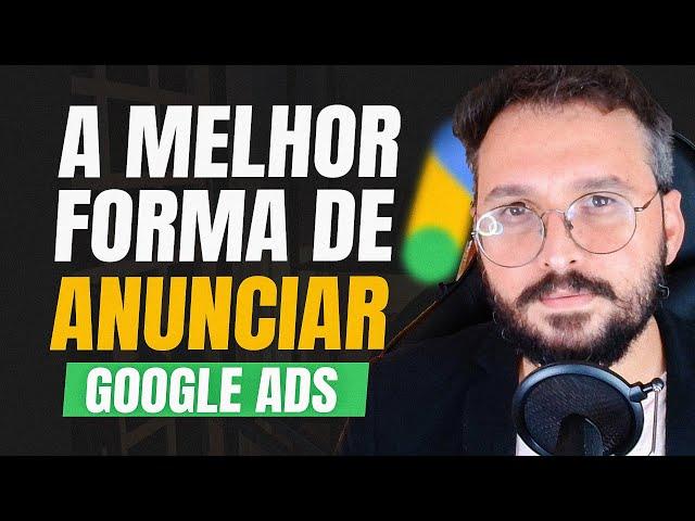 Guia Completo de Como Anunciar no Google Ads Passo a Passo