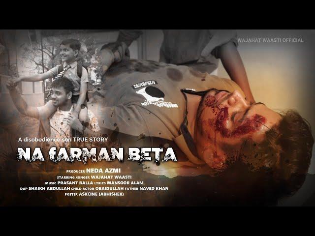 Na Farman Beta | Father's Day Special | Father Song | Bollywood Hindi Songs 2021 | Full Video Song