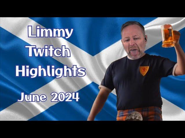 Limmy Twitch Highlights - June 2024