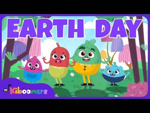 Earth Day Song - THE KIBOOMERS Preschool Learning Videos - Save the Planet