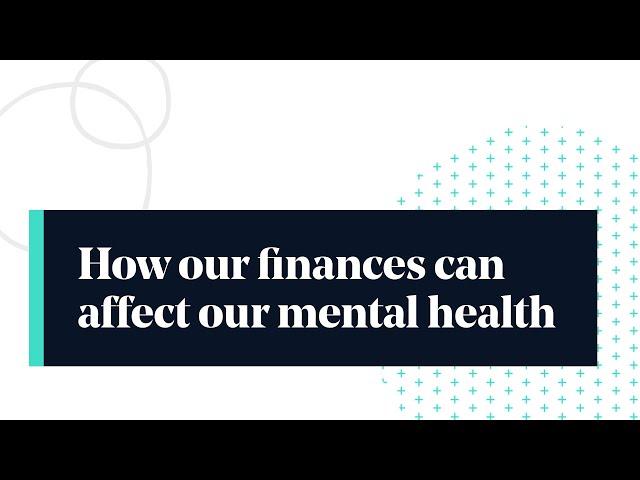 How our finances can affect our mental health | St. James's Place