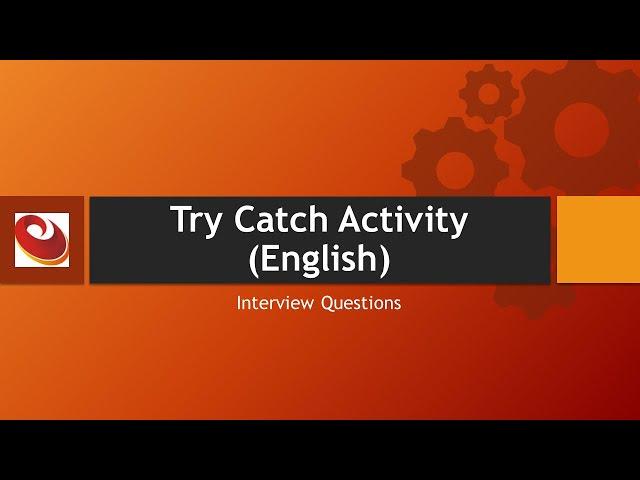 How to handle Exceptions in UiPath - English || Try Catch Activity