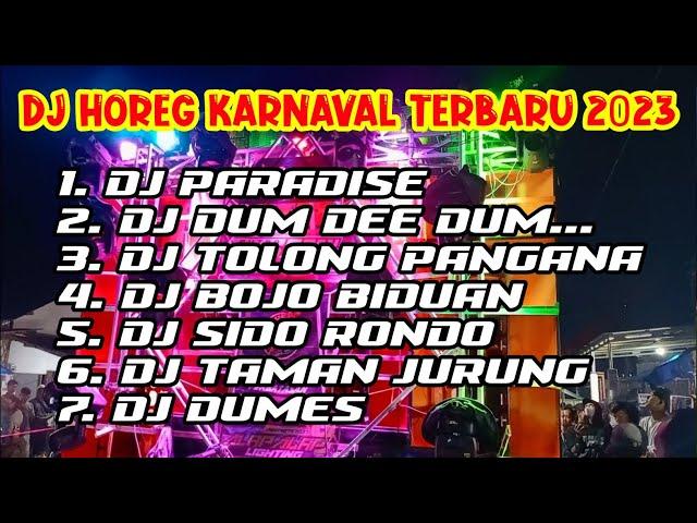 DJ CEK SOUND KARNAVAL|| Dj Viral TIK TOK Terbaru 2023 PARGOY BASS HOREG*DJ PARADISE BASS GLER