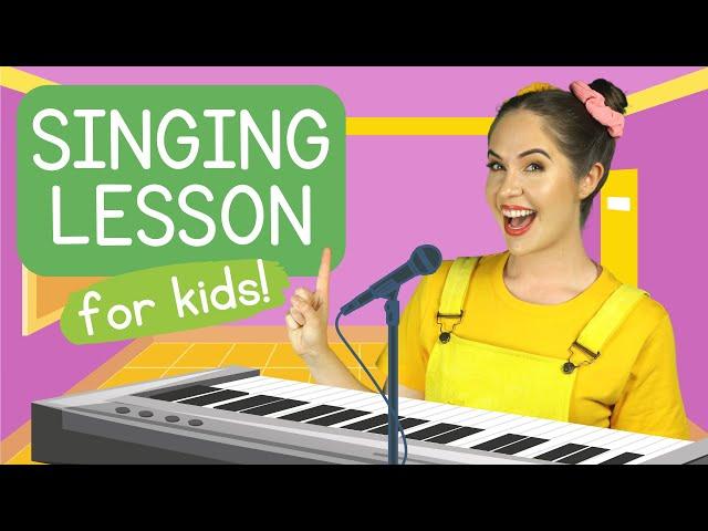 Singing Lesson for Kids