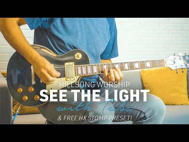 See the Light Guitar Cover Tabs + HX Stomp preset