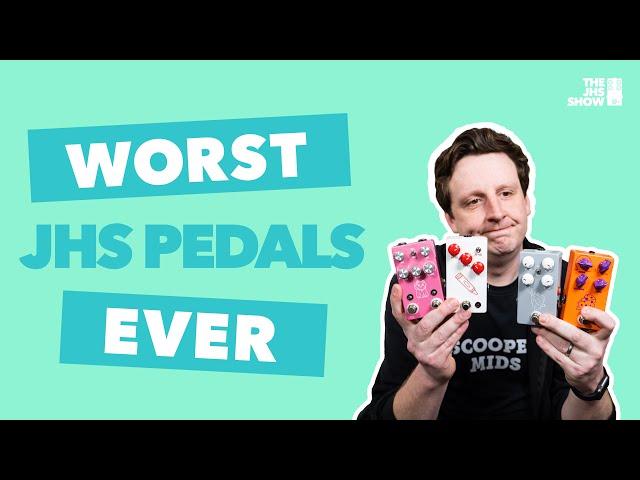 The Worst JHS Pedals Ever Made