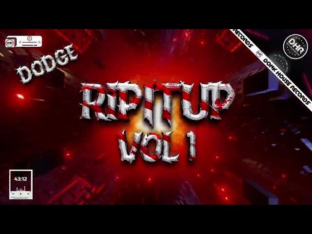 Dodge - RipItUp Vol 1 - DHR Bounce Mix