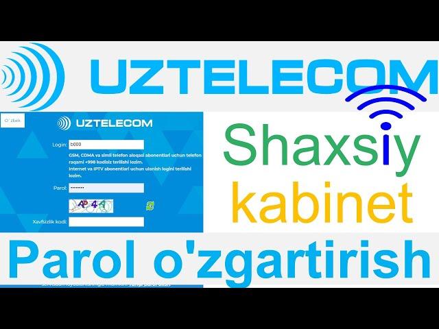 Uztelecom Shaxsiy kabinetning parolini o'zgartirish