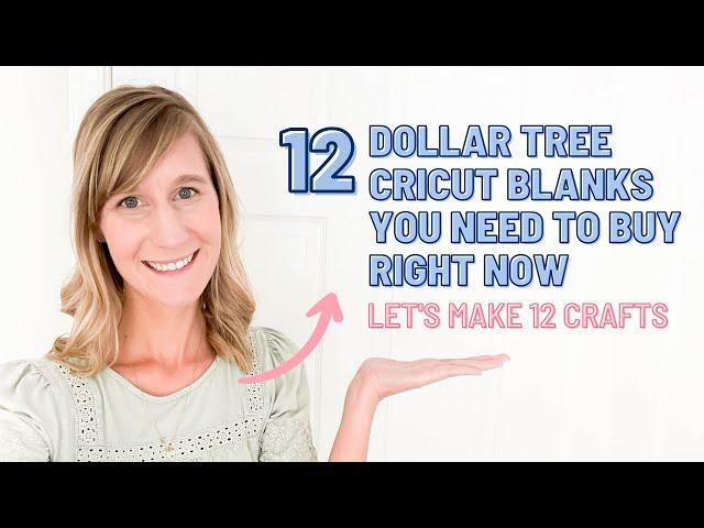 12 Dollar Tree Cricut Blanks You Need To Buy Right Now | Let's Craft with Dollar Tree Blanks