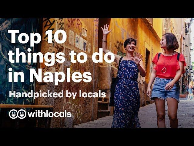 ️ The Top 10 things to do in Naples | WHAT to do in Naples & WHERE to go, by the locals 