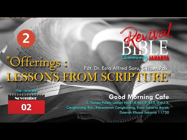 Pdt. Esra Soru : OFFERINGS - LESSON FROM SCRIPTURES (Part 2)