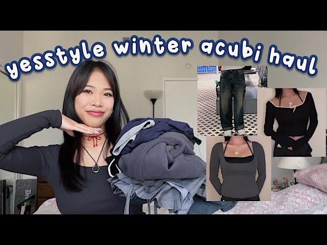 YESSTYLE WINTER ACUBI FASHION TRY-ON HAUL