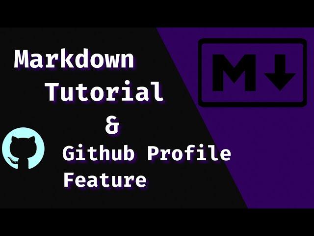 Markdown Tutorial & Github Profile README