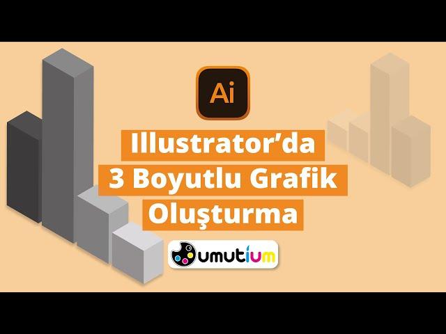 Illustrator'da 3 Boyutlu Sütun Grafik Oluşturma