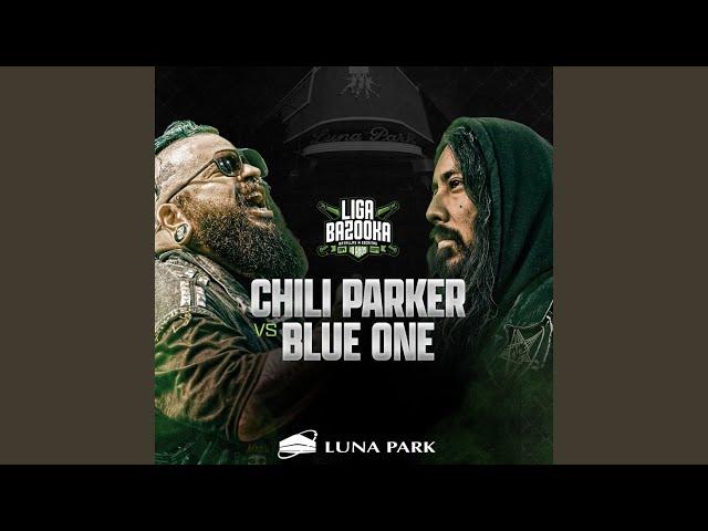 CHILI PARKER - ROUND 1 (CHILI PARKER VS BLUE ONE)