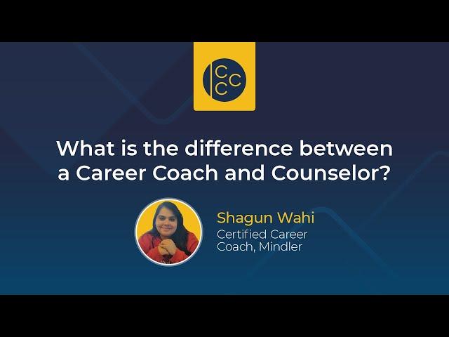 What is the difference between a Career Coach and Counselor? - Mindler Vlog