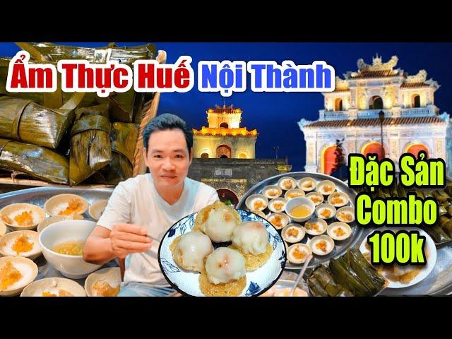 ẨM THỰC HUẾ BÊN TRONG NỘI THÀNH 100K ĂN ĐƯỢC COMBO 4 MÓN ĐẶC SẢN CỐ ĐÔ GIA TRUYỀN LÂU ĐỜI 60 NĂM