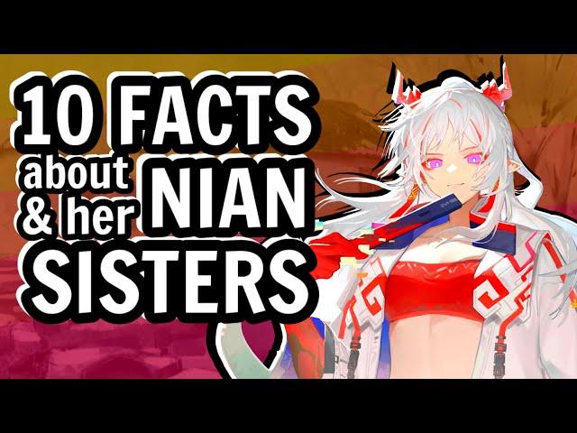 10 FACTS about the NIAN-SISTERS from ARKNIGHTS