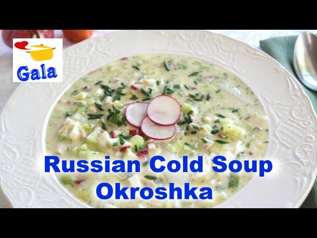 Russian Cold Summer Soup Okroshka Recipe