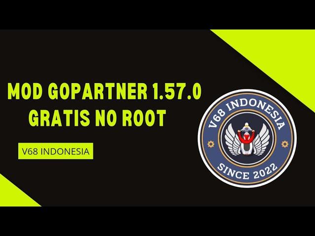 MOD GOPARTNER 1.57.0 FREE BUKAN TRIAL NO ROOT