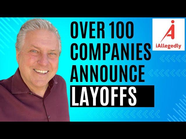 Over 100 Companies Announce Layoffs in March