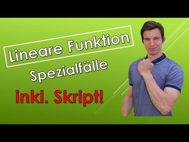 Lineare Funktionen - Spezialfälle (mit SKRIPT!)