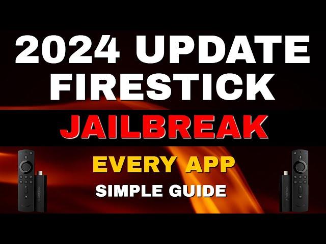 Jailbreak The Amazon Fire Stick & Fire TV UPDATE 2024 [SIMPLE TUTORIAL]