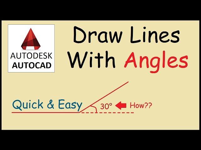 How to draw a line at an angle in Autocad