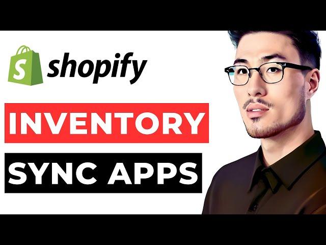 Inventory Sync Shopify Apps