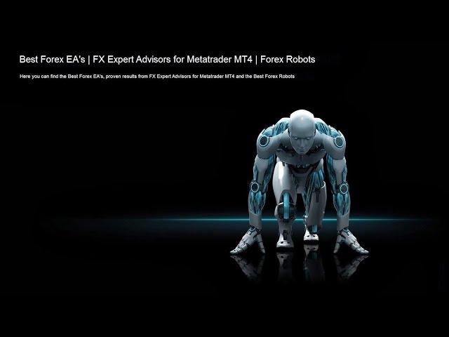 Best Forex EA's - FX Expert Advisors for Metatrader MT4 - Forex Robots