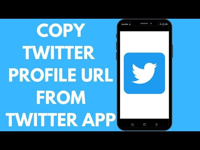 How To Copy Your Twitter Profile URL from the Twitter App for Beginners 2021