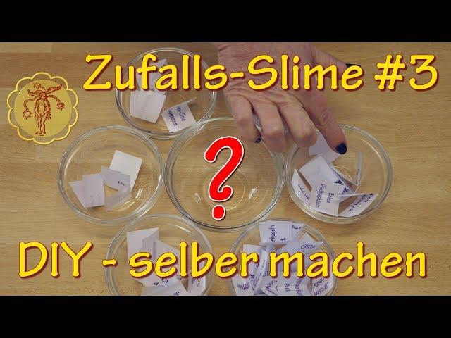 Slime: Zufalls-Slime #3 - selber machen - DIY