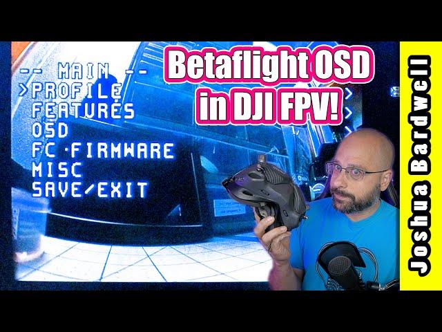 Finally! Full Betaflight OSD in DJI FPV! FPV.wtf WTFOS how-to