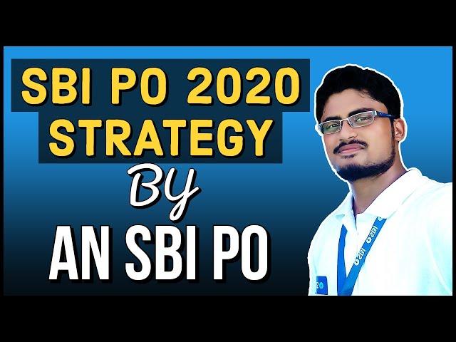How to prepare for SBI PO 2020? [Complete SBI PO PRELIMS Preparation Strategy]