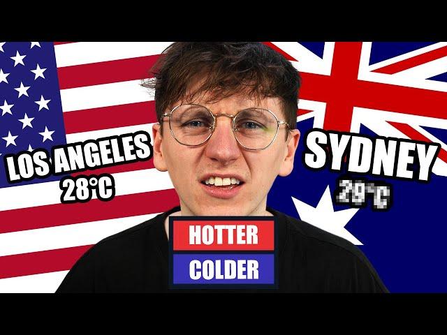 Which Country is Hotter? 