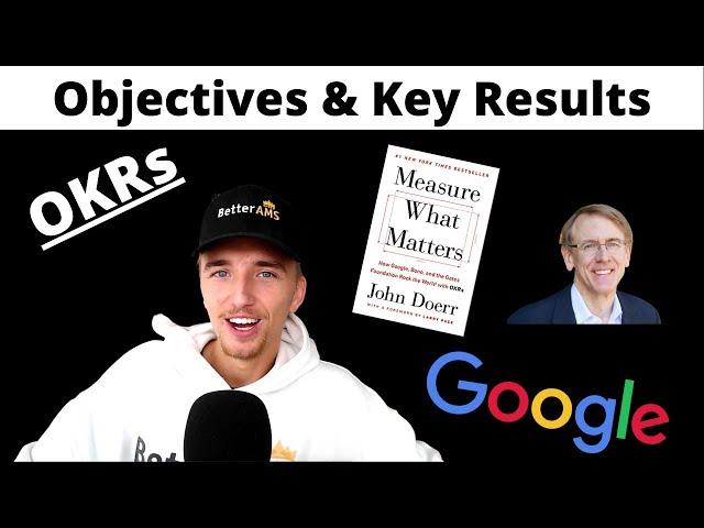 How to set OKR's | Examples of objectives and key results | Measure what matters by John Doerr