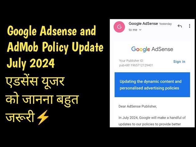 Google Adsense July 2024 Update: Dynamic content and personalised advertising policies