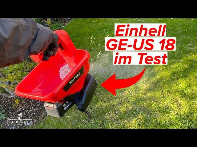 Einhell Akku Universal Streuer GE-US 18 im Test! Lohnt sich ein Kauf?