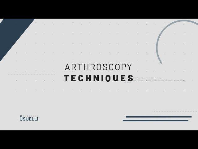 Arthroscopy Techniques [English Version]